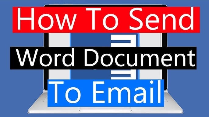 How Do You Send a Word Document to Your Email